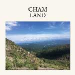 DJ CMTによる別名義アンビエントCHAM のCDアルバム LAND PHANTOM MUSIC