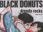 BLACK DONUTS -dreads rocks-