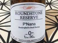 Roundstone Reserve P'Nana 30ml���E���h�X�g�[�� ���U�[�u �s�[�i�i �o�i�i&�s�[�i�b�c�o�^�[