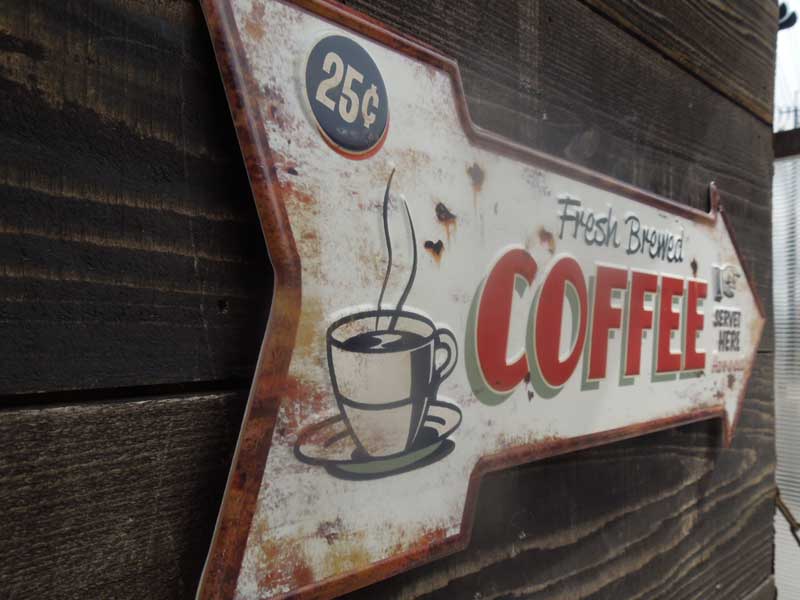 �V�i�@�A���e�B�[�N���H �u���L���̃R�[�q�[�̖��^�ŔAFresh Brewd Coffee Served Here Arrow Sign