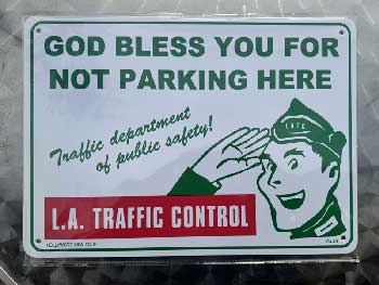 HOLLYWOOD SIGN Plastic sign/NOT PARKING�iGOD�j