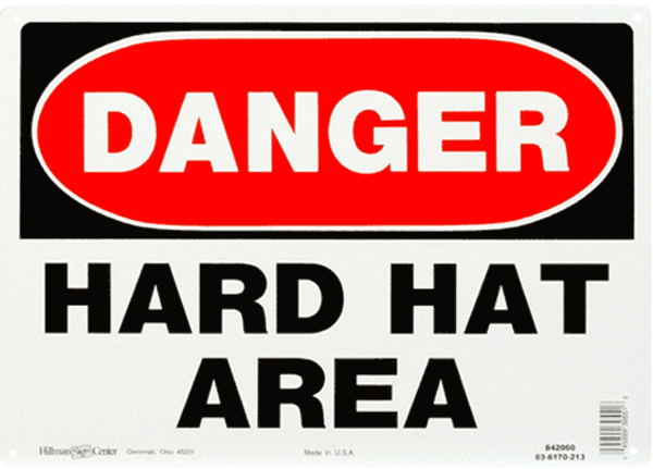 US�ESign Hillman Sign Center �A�����J�̊Ŕ@Danger Hard har area