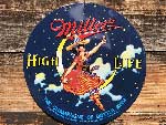 Miller High Life round metal sign�A�~���[�r�[�� ���ʊ��̂���G���{�X �u���L�T�C�� �A�Ŕ�